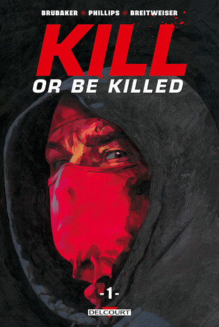 Kill or Be Killed book cover