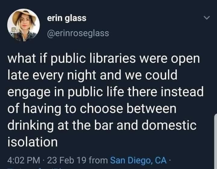Post re: libraries replacing bars